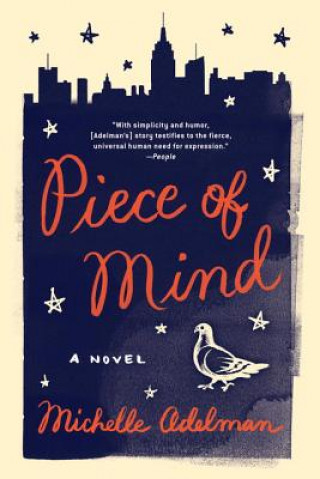 Piece of Mind - A Novel