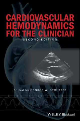 Cardiovascular Hemodynamics for the Clinician 2e