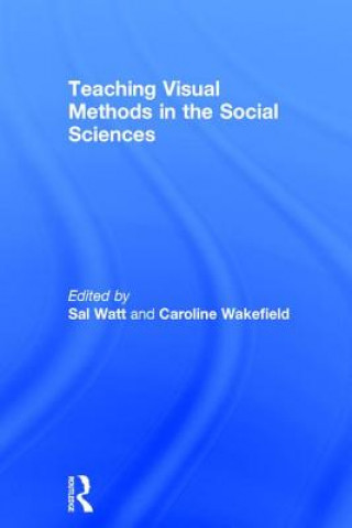 Teaching Visual Methods in the Social Sciences