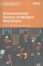 Environmental History of Modern Migrations