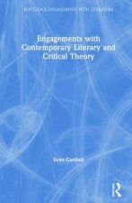 Engagements with Contemporary Literary and Critical Theory