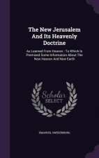 New Jerusalem and Its Heavenly Doctrine