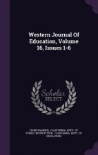 Western Journal of Education, Volume 16, Issues 1-6