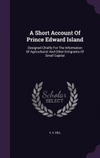 Short Account of Prince Edward Island