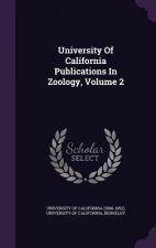 University of California Publications in Zoology, Volume 2