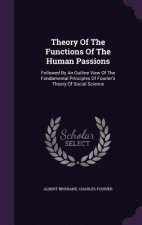 Theory of the Functions of the Human Passions