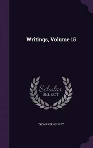 Writings, Volume 15