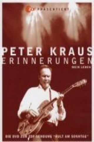 Peter Kraus - Erinnerungen