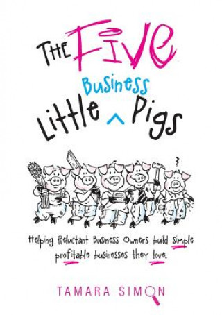 Five Little Business Pigs