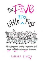 Five Little RTO Pigs