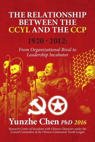 Relationship Between the CCYL and the CCP, 1920-2012