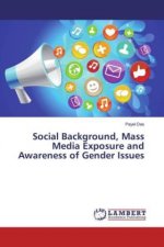 Social Background, Mass Media Exposure and Awareness of Gender Issues