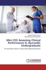 Mini CEX Assessing Clinical Performance In Ayurvedic Undergraduate