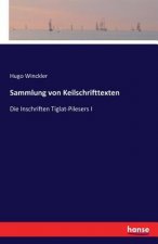 Sammlung von Keilschrifttexten