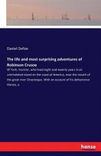 life and most surprising adventures of Robinson Crusoe