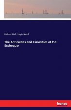 Antiquities and Curiosities of the Exchequer