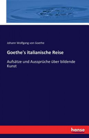 Goethe's italianische Reise