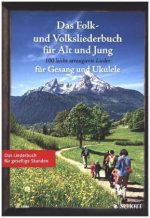 Das Folk- und Volksliederbuch für Alt und Jung, Gesang und Ukulele