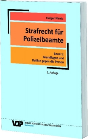 Strafrecht für Polizeibeamte. Bd.1