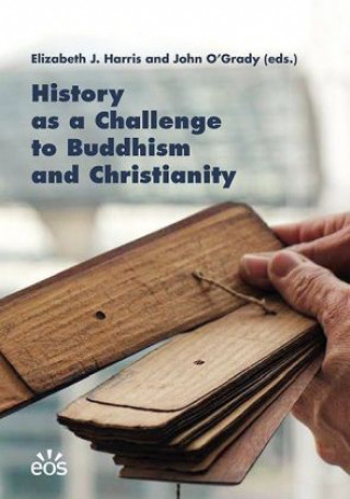 History as a Challenge to Buddhism and Christianity