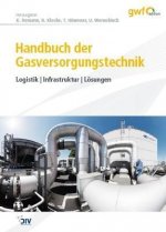Handbuch der Gasversorgungstechnik