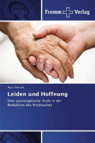 Leiden und Hoffnung