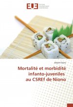 Mortalité et morbidité infanto-juveniles au CSREf de Niono