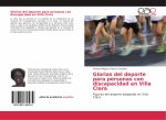 Glorias del deporte para personas con discapacidad en Villa Clara