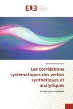 Les corrélations systématiques des verbes synthétiques et analytiques
