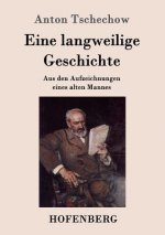 Eine langweilige Geschichte