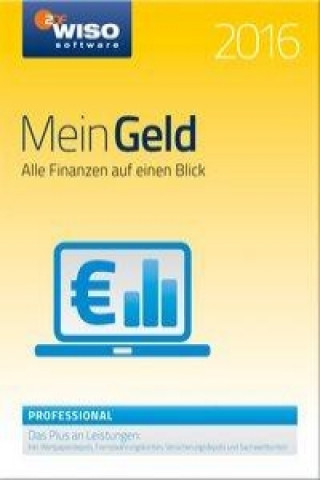 WISO Mein Geld Professional 2017. Für Windows Vista, Windows 7, Windows 8 und Windows 10