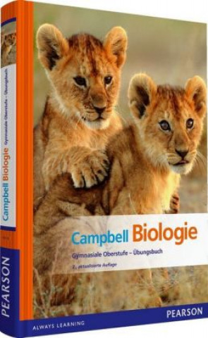 Campbell Biologie Gymnasiale Oberstufe - Übungsbuch