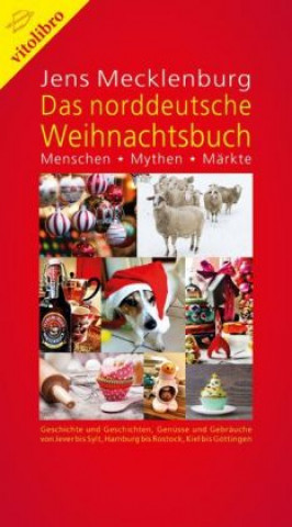 Das Norddeutsche Weihnachtsbuch