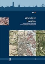 Wroclaw/Breslau. Historisch-topographischer Atlas schlesischer Städte.