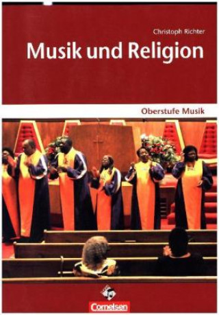 Musik und Religion, Schülerheft