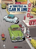 Jacques Gibrat - Die Tankstelle von Clair de Lune