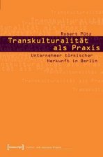 Transkulturalität als Praxis