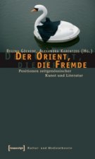 Der Orient, die Fremde