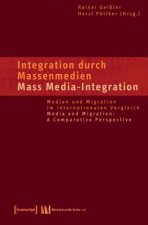 Integration durch Massenmedien. Mass Media-Integration