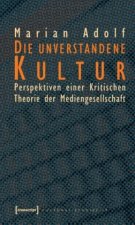 Die unverstandene Kultur