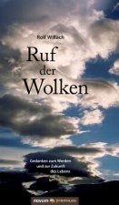 Ruf der Wolken