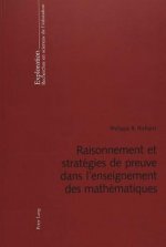 Raisonnement Et Strategies de Preuve Dans l'Enseignement Des Mathematiques