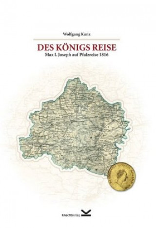 Des Königs Reise