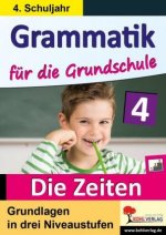 Grammatik für die Grundschule - Die Zeiten, 4. Schuljahr