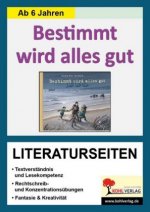 Kirsten Boie: Bestimmt wird alles gut, Literaturseiten