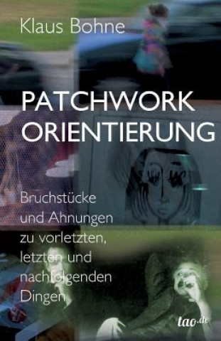 Patchwork Orientierung