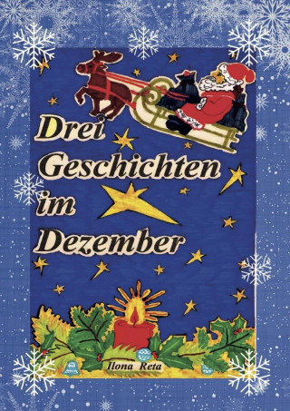 Drei Geschichten im Dezember