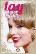 Tay Taylor Swiftin Hikayesi