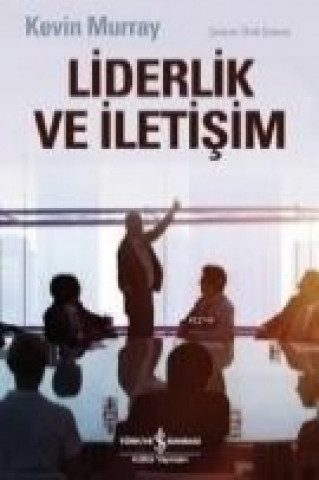 Liderlik ve Iletisim