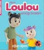 Eglen Ögren Aferin Loulou Emzigi Biraktin